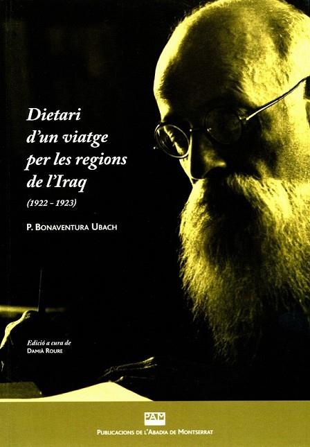 DIETARI D'UN VIATGE PER LES REGIONS DE L'IRAQ (1922-1923) | 9788498832501 | UBACH I MEDIR, BONABENTURA | Llibreria L'Odissea - Libreria Online de Vilafranca del Penedès - Comprar libros