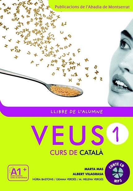 VEUS 1 LLIBRE DE L'ALUMNE | 9788498831788 | AA. VV. | Llibreria L'Odissea - Libreria Online de Vilafranca del Penedès - Comprar libros