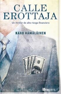 CALLE EROTTAJA | 9788402421210 | HAMALAINEN, KARO | Llibreria L'Odissea - Libreria Online de Vilafranca del Penedès - Comprar libros
