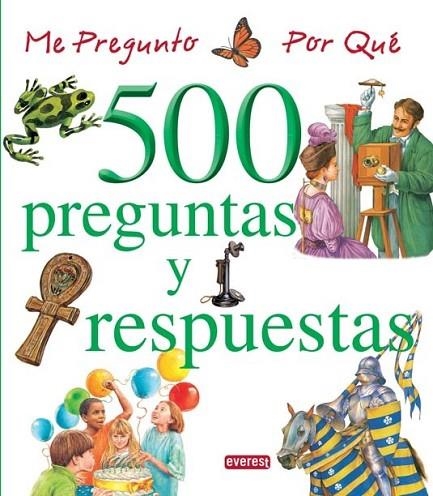 ME PREGUNTO POR QUÉ 500 PREGUNTAS Y RESPUESTAS (VOLUMEN III) | 9788444110684 | AA. VV. | Llibreria L'Odissea - Libreria Online de Vilafranca del Penedès - Comprar libros