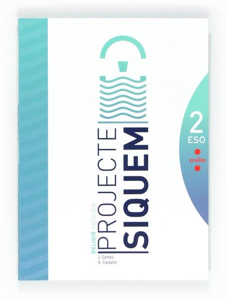 SIQUEM CONNECTA 2 ESO RELIGIO | 9788466128926 | AA. VV. | Llibreria Online de Vilafranca del Penedès | Comprar llibres en català