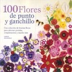 100 FLORES DE PUNTO Y GANCHILLO  | 9788475566504 | STANFIELD, LESLEY | Llibreria L'Odissea - Libreria Online de Vilafranca del Penedès - Comprar libros