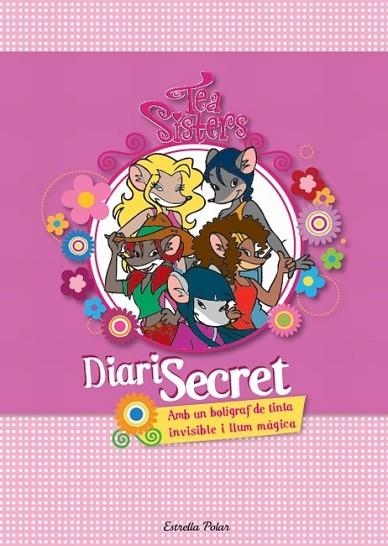 TEA SISTERS DIARI SECRET | 9788499328607 | STILTON, TEA | Llibreria Online de Vilafranca del Penedès | Comprar llibres en català