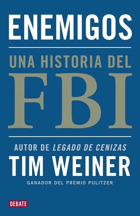 ENEMIGOS | 9788499921495 | WEINER,TIM | Llibreria L'Odissea - Libreria Online de Vilafranca del Penedès - Comprar libros