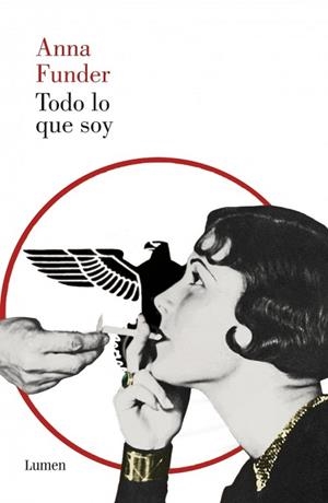 TODO LO QUE SOY | 9788426419675 | FUNDER, ANNA | Llibreria Online de Vilafranca del Penedès | Comprar llibres en català