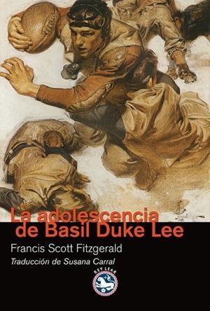 LA ADOLESCENCIA DE BASIL DUKE LEE | 9788494014925 | SCOTT FITZGERALD, FRANCIS | Llibreria L'Odissea - Libreria Online de Vilafranca del Penedès - Comprar libros