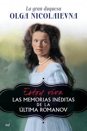 ESTOY VIVA | 9788427038967 | OLGA NICOLAIEVNA | Llibreria L'Odissea - Libreria Online de Vilafranca del Penedès - Comprar libros