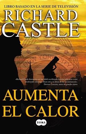 AUMENTA EL CALOR | 9788483653616 | CASTLE, RICHARD | Llibreria L'Odissea - Libreria Online de Vilafranca del Penedès - Comprar libros