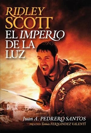 RIDLEY SCOTT | 9788415405306 | PEDRERO SANTOS, JUAN ANDRÉS | Llibreria L'Odissea - Libreria Online de Vilafranca del Penedès - Comprar libros