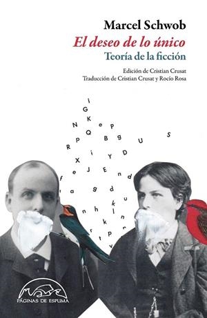 EL DESEO DE LO ÚNICO | 9788483931608 | SCHWOB, MARCEL | Llibreria Online de Vilafranca del Penedès | Comprar llibres en català