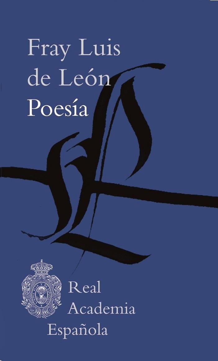 POESÍA - RAE | 9788415472063 | LEÓN, LUIS DE | Llibreria L'Odissea - Libreria Online de Vilafranca del Penedès - Comprar libros