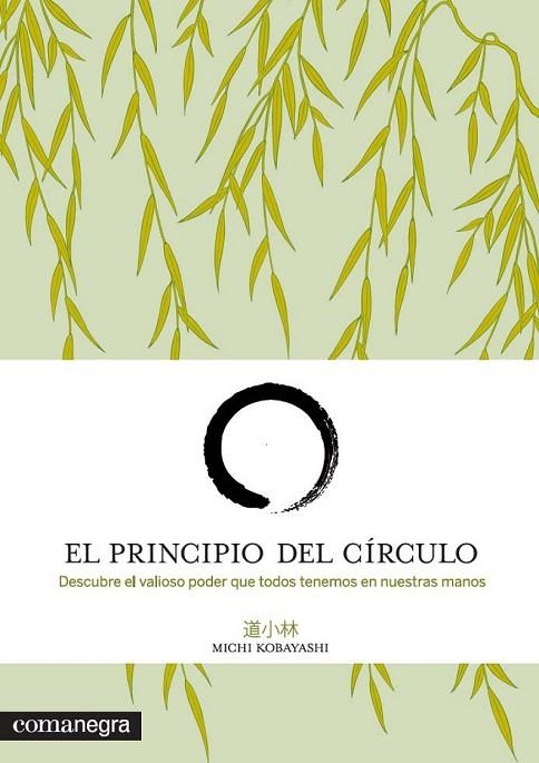 EL PRINCIPIO DEL CÍRCULO | 9788415097501 | KOBAYASHI, MICHI | Llibreria Online de Vilafranca del Penedès | Comprar llibres en català