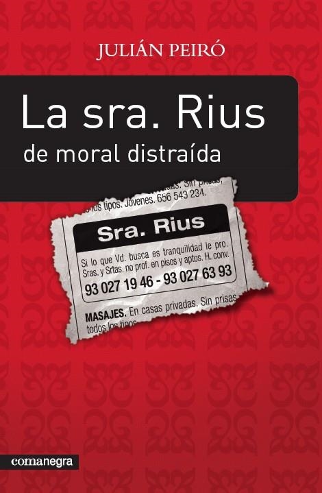 LA SRA RIUS DE MORAL DISTRAIDA | 9788493600600 | PEIRO, JULIAN | Llibreria L'Odissea - Libreria Online de Vilafranca del Penedès - Comprar libros