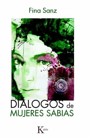 DIÁLOGOS DE MUJERES SABIAS | 9788499881782 | SANZ RAMÓN, FINA | Llibreria Online de Vilafranca del Penedès | Comprar llibres en català