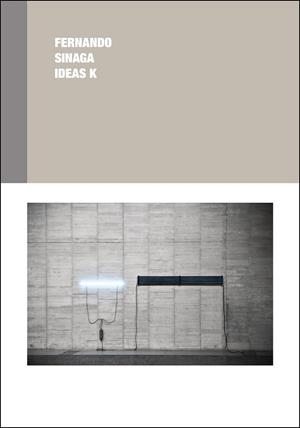 FERNANDO SINAGA IDEAS K | 9788434312234 | SINAGA, FERNANDO | Llibreria Online de Vilafranca del Penedès | Comprar llibres en català