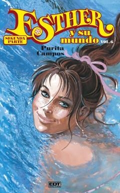 ESTHER Y SU MUNDO SEGUNDA PARTE VOL 6 | 9788499475042 | CAMPOS, PURITA | Llibreria L'Odissea - Libreria Online de Vilafranca del Penedès - Comprar libros