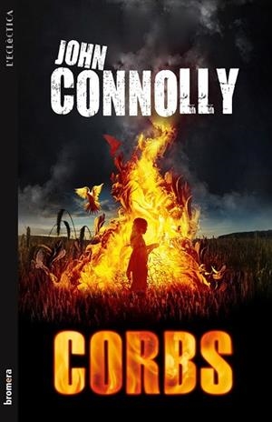 CORBS | 9788490260388 | CONNOLLY, JOHN | Llibreria Online de Vilafranca del Penedès | Comprar llibres en català