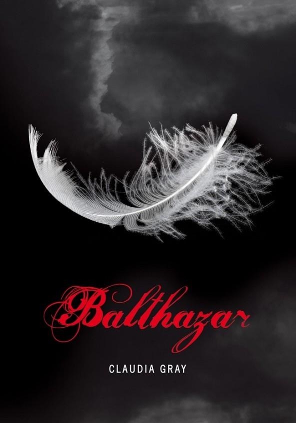 BALTHAZAR (SAGA MEDIANOCHE) | 9788484419440 | GRAY, CLAUDIA | Llibreria L'Odissea - Libreria Online de Vilafranca del Penedès - Comprar libros
