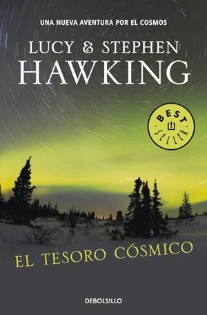 EL TESORO CÓSMICO | 9788499890401 | HAWKING, STEPHEN / HAWKING, LUCY | Llibreria L'Odissea - Libreria Online de Vilafranca del Penedès - Comprar libros