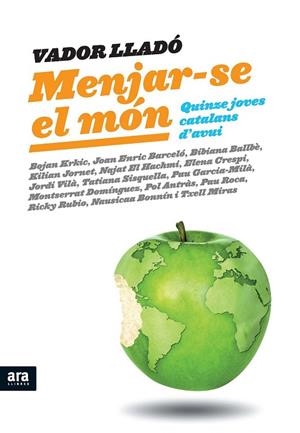 MENJAR-SE EL MON | 9788492907809 | LLADO, VADOR | Llibreria Online de Vilafranca del Penedès | Comprar llibres en català