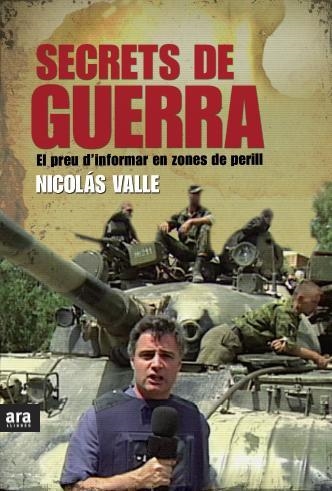 SECRETS DE GUERRA | 9788415224532 | VALLE, NICOLAS | Llibreria L'Odissea - Libreria Online de Vilafranca del Penedès - Comprar libros