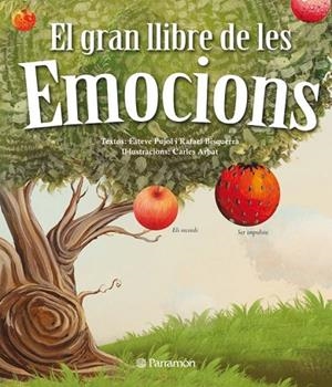 EL GRAN LLIBRE DE LES EMOCIONS | 9788434238053 | PUJOL, ESTEVE | Llibreria L'Odissea - Libreria Online de Vilafranca del Penedès - Comprar libros