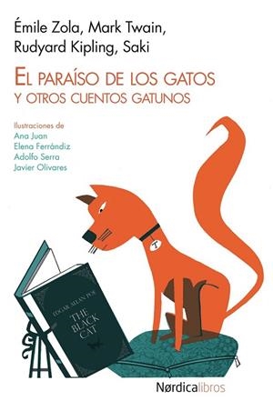 EL PARAÍSO DE LOS GATOS Y OTROS CUENTOS GATUNOS | 9788415564799 | AAVV | Llibreria L'Odissea - Libreria Online de Vilafranca del Penedès - Comprar libros