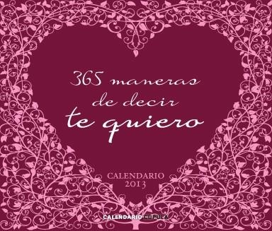 365 MANERAS DE DECIR TE QUIERO | 9788448006266 | AA. VV. | Llibreria L'Odissea - Libreria Online de Vilafranca del Penedès - Comprar libros