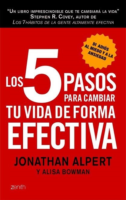 LOS 5 PASOS PARA CAMBIAR TU VIDA DE FORMA EFECTIVA | 9788408008361 | ALPERT, JONATHAN | Llibreria Online de Vilafranca del Penedès | Comprar llibres en català
