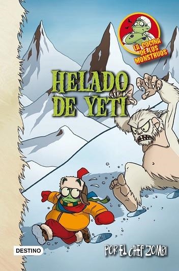 HELADO DE YETI | 9788408007500 | AA. VV. | Llibreria L'Odissea - Libreria Online de Vilafranca del Penedès - Comprar libros