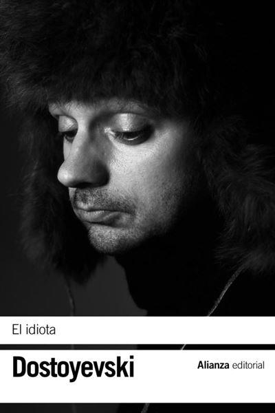 EL IDIOTA | 9788420609072 | DOSTOYEVSKI, FIÓDOR | Llibreria L'Odissea - Libreria Online de Vilafranca del Penedès - Comprar libros