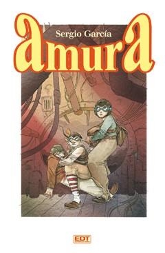 AMURA | 9788499474809 | GARCIA, SERGIO | Llibreria L'Odissea - Libreria Online de Vilafranca del Penedès - Comprar libros