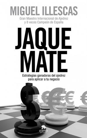 JAQUE MATE | 9788415320562 | ILLESCAS, MIGUEL | Llibreria Online de Vilafranca del Penedès | Comprar llibres en català