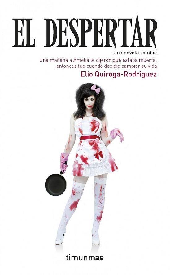 EL DESPERTAR | 9788448006419 | QUIROGA RODRIGUEZ, ELIO | Llibreria L'Odissea - Libreria Online de Vilafranca del Penedès - Comprar libros