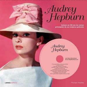 AUDREY HEPBURN + CD | 9788448006525 | HEATLEY, MICHAEL | Llibreria Online de Vilafranca del Penedès | Comprar llibres en català