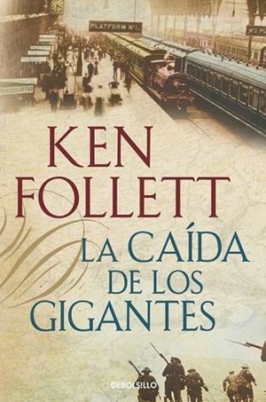LA CAÍDA DE LOS GIGANTES | 9788490320549 | FOLLETT, KEN | Llibreria Online de Vilafranca del Penedès | Comprar llibres en català