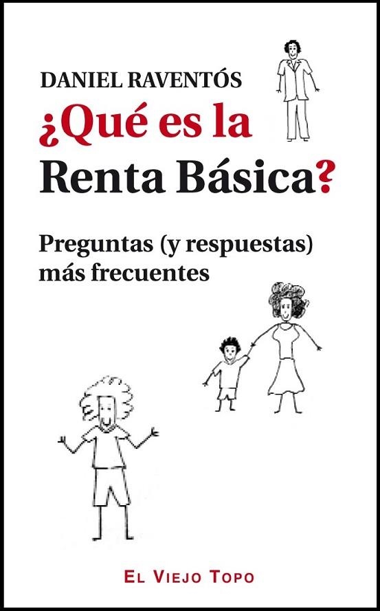 QUE ES LA RENTA BASICA | 9788415216353 | RAVENTÓS, DANIEL | Llibreria L'Odissea - Libreria Online de Vilafranca del Penedès - Comprar libros