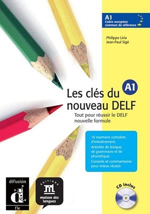 LES CLES DU NOUVEAU DELF A1 | 9788484433507 | LIRIA, PH | Llibreria L'Odissea - Libreria Online de Vilafranca del Penedès - Comprar libros