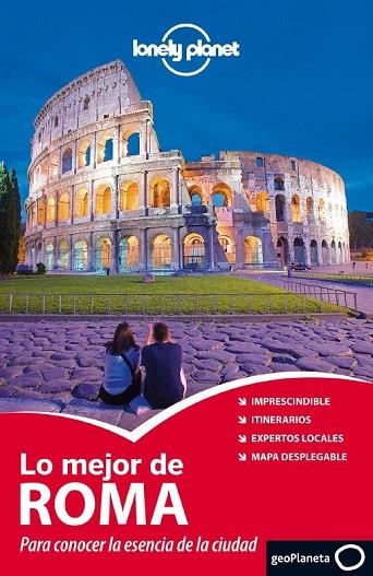 LO MEJOR DE ROMA 2012 LONELY PLANET | 9788408009863 | ABIGAIL BLASI/DUNCAN GARWOOD | Llibreria L'Odissea - Libreria Online de Vilafranca del Penedès - Comprar libros
