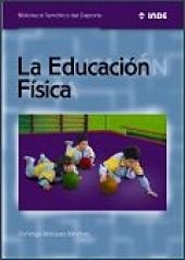 LA EDUCACION FISICA | 9788497292047 | BLAZQUEZ, DOMINGO | Llibreria Online de Vilafranca del Penedès | Comprar llibres en català