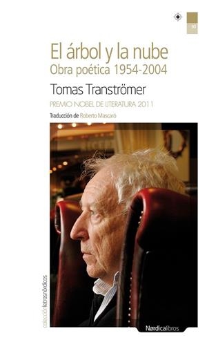 EL ÁRBOL Y LA NUBE | 9788415564980 | TRANSTRÖMER, TOMAS | Llibreria L'Odissea - Libreria Online de Vilafranca del Penedès - Comprar libros