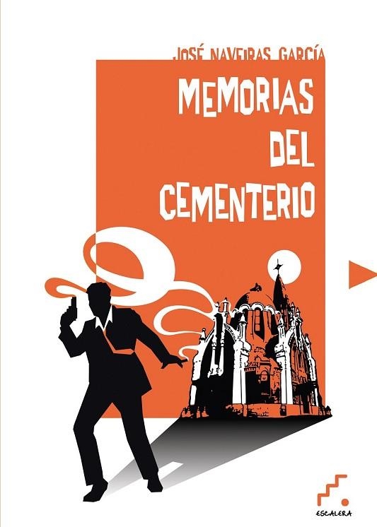 MEMORIAS DEL CEMENTERIO | 9788494057304 | NAVEIRAS GARCÍA, JOSÉ | Llibreria Online de Vilafranca del Penedès | Comprar llibres en català