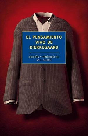 EL PENSAMIENTO VIVO DE KIERKEGAARD | 9788415355366 | KIERKEGAARD, SØREN | Llibreria Online de Vilafranca del Penedès | Comprar llibres en català