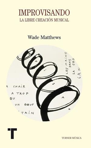 IMPROVISANDO | 9788475068060 | MATTHEWS, WADE | Llibreria L'Odissea - Libreria Online de Vilafranca del Penedès - Comprar libros