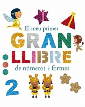 EL MEU GRAN LLIBRE DE NÚMEROS I DE FORMES | 9788499328843 | PATRÍCIA GEIS CONTI | Llibreria Online de Vilafranca del Penedès | Comprar llibres en català