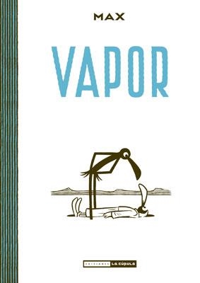 VAPOR (CATALA) | 9788478339969 | MAX | Llibreria L'Odissea - Libreria Online de Vilafranca del Penedès - Comprar libros