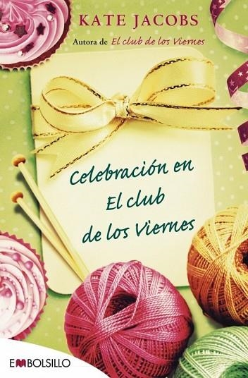 CELEBRACION EN EL CLUB DE LOS VIERNES | 9788415140719 | JACOBS KATE | Llibreria L'Odissea - Libreria Online de Vilafranca del Penedès - Comprar libros