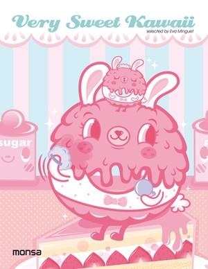 VERY SWEET KAWAII | 9788415223719 | INSTITUTO MONSA DE EDICIONES S.A. | Llibreria Online de Vilafranca del Penedès | Comprar llibres en català