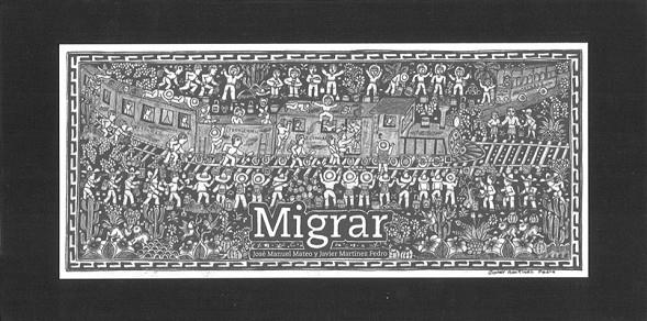 MIGRAR | 9788415250388 | MATEO, JOSÉ MANUEL | Llibreria L'Odissea - Libreria Online de Vilafranca del Penedès - Comprar libros