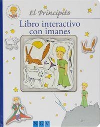 EL PRINCIPITO LIBRO INTERACTIVO CON IMANES | 9783862339853 | Llibreria L'Odissea - Libreria Online de Vilafranca del Penedès - Comprar libros